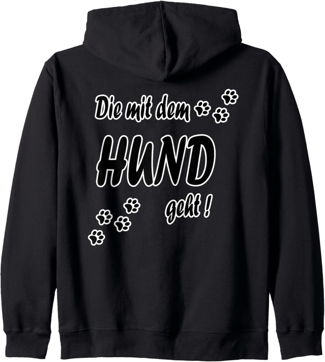 Damen Mädchen Die mit dem Hund geht Gassi Pfoten Hunde Kapuzenjacke