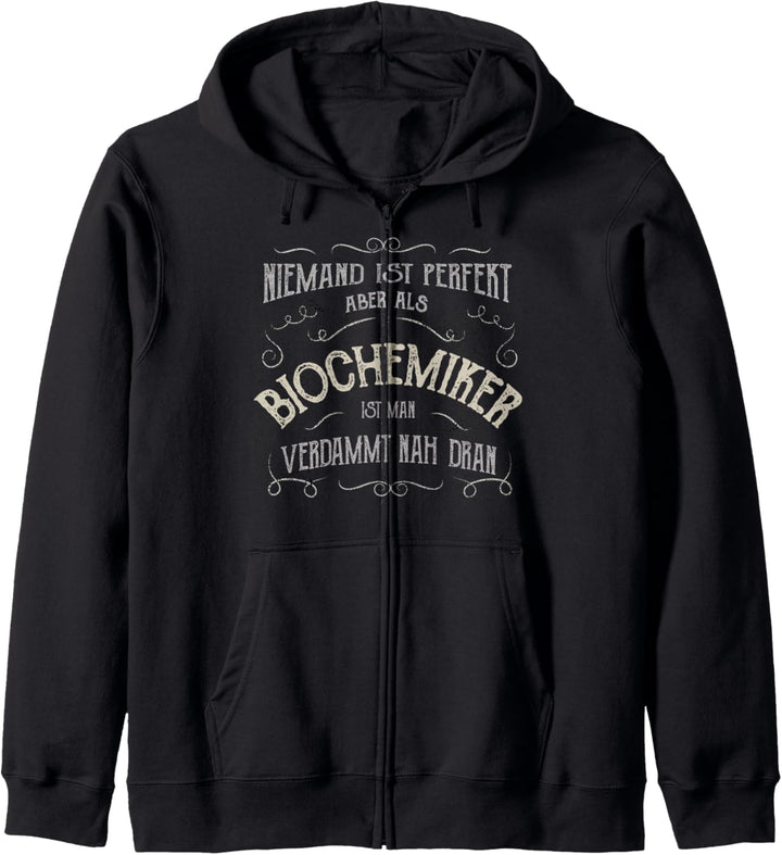Lustiger Spruch - Beruf Biochemiker Kapuzenjacke