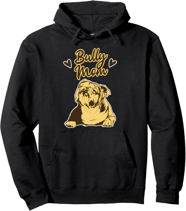 Funny Bully Mom American Bully, Muskulärer Hund Pullover Hoodie