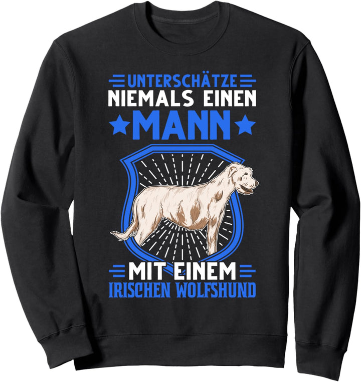 Irischer Wolfshund Besitzer Irish Wolfhound Mann Sweatshirt