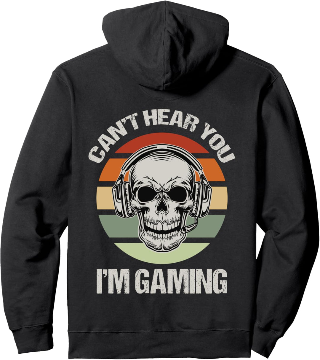 Can't Hear You I'm Gaming Headset Skull Funny Video Game Pullover Hoodie