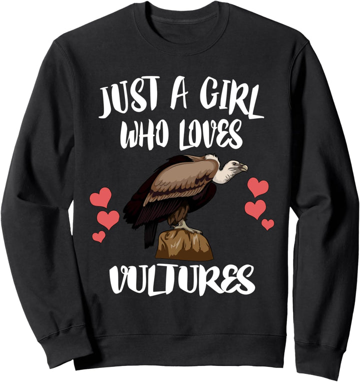 Just A Girl Who Loves Vultures Birds Sweatshirt