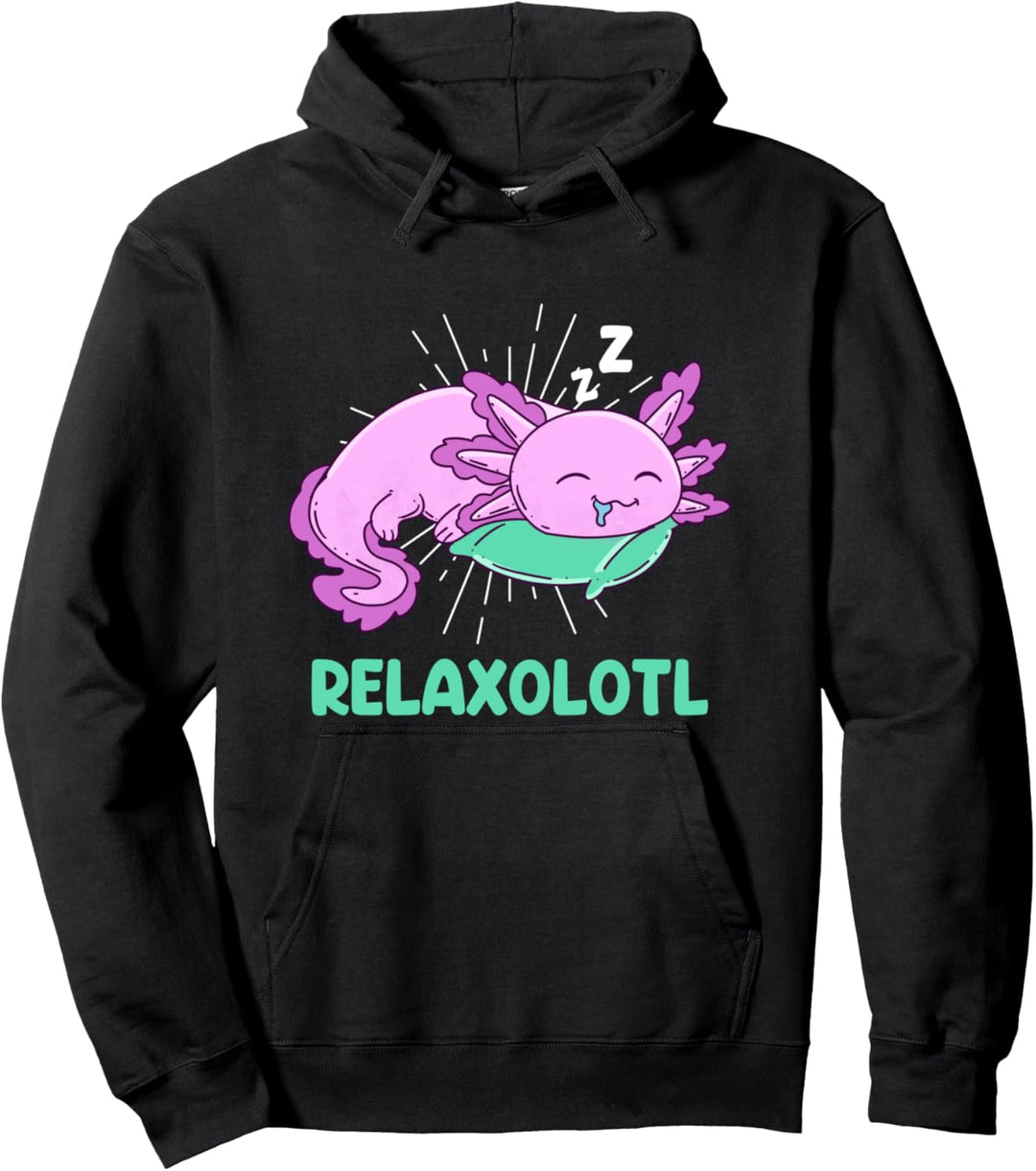 Relaxolotl Axolotl chillendes Axolotl Pullover Hoodie