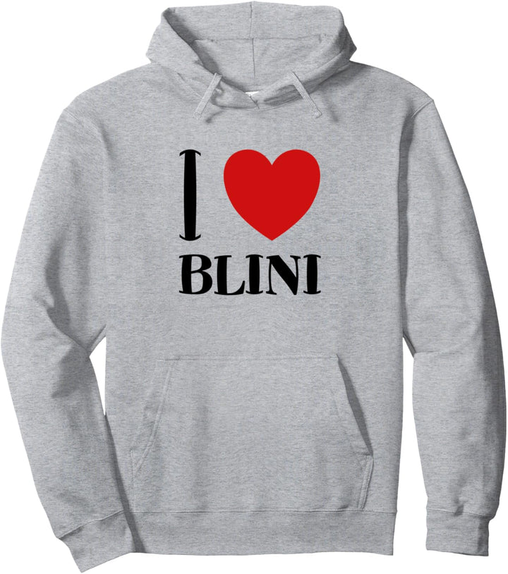 I Love Blini Russische Pfannkuchen Pfanne Russia Russland Pullover Hoodie