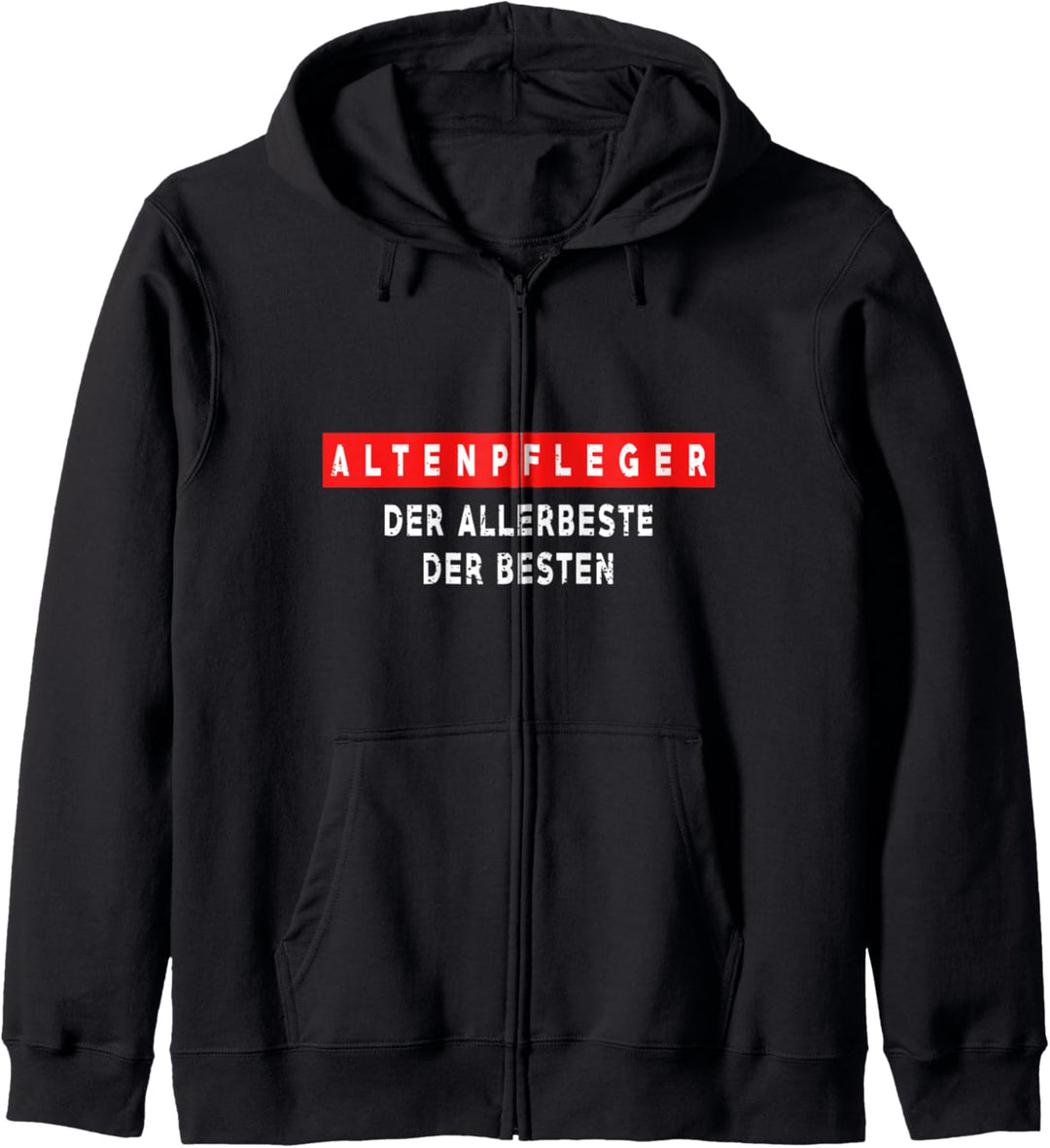 Altenpfleger Der Allerbeste Der Besten Kollege Kapuzenjacke
