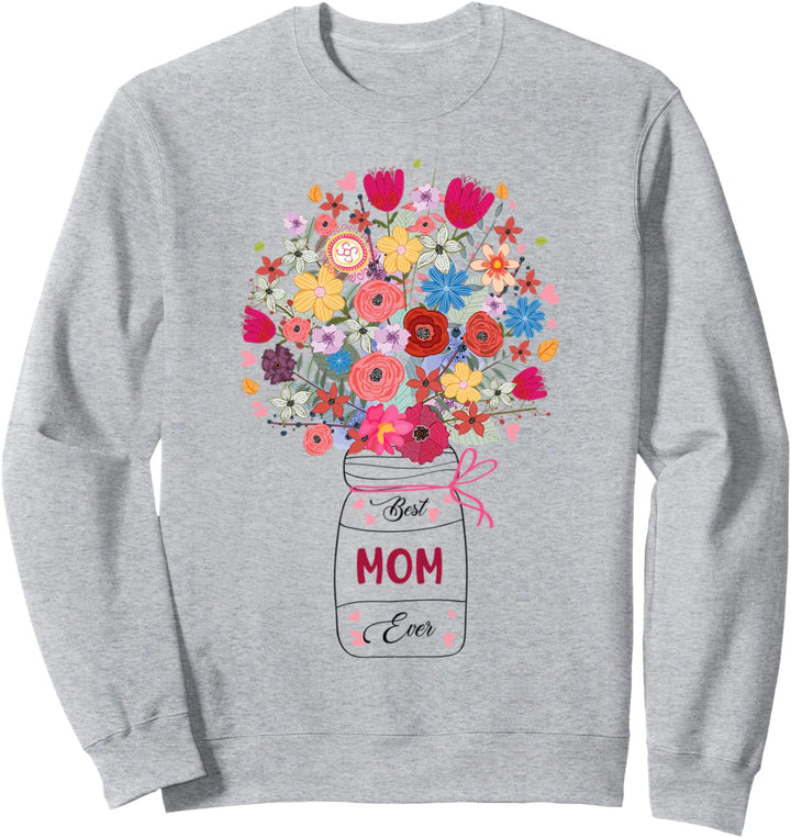 Best Mom Ever Art Blume Oma Muttertag Sweatshirt