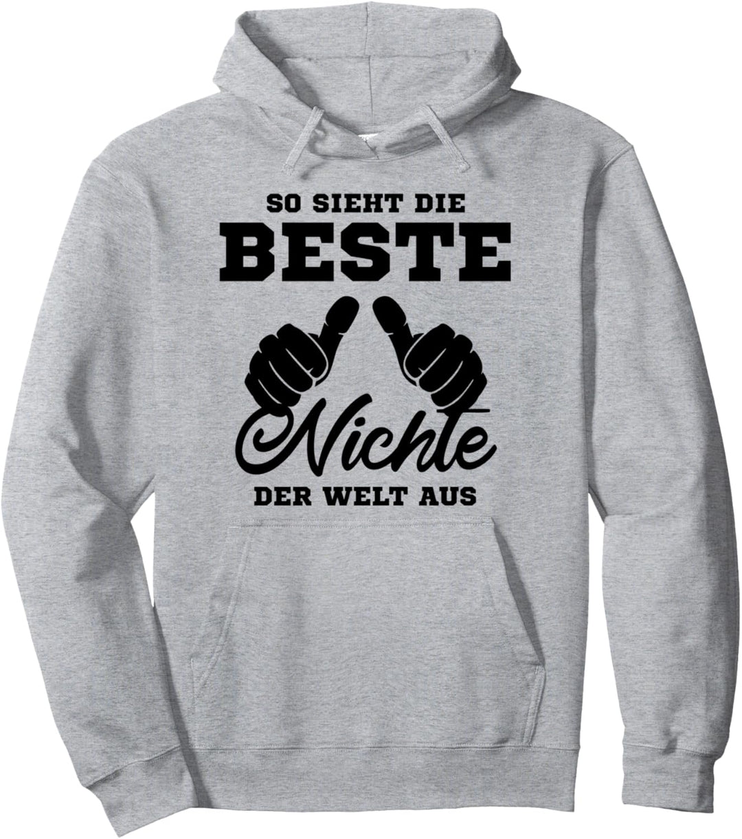 So sieht die beste Nichte der Welt aus - Humor Pullover Hoodie