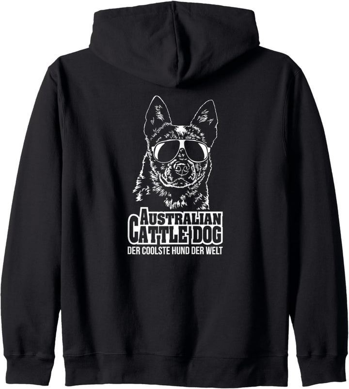 Australian Cattle Dog cooler Hund lustiger Hundespruch Kapuzenjacke