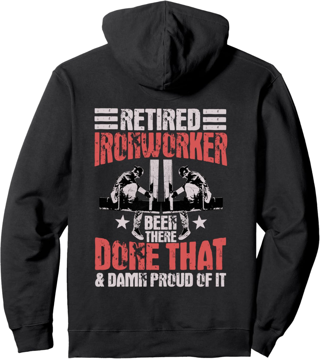 Ironworker Retired Design auf der Rückseite der Kleidung Pullover Hoodie