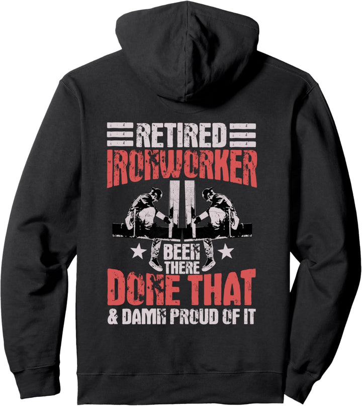 Ironworker Retired Design auf der Rückseite der Kleidung Pullover Hoodie