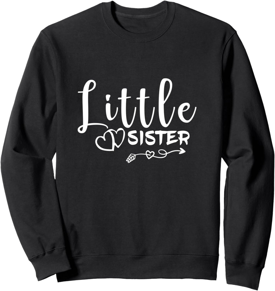 Little Sister - kleine Schwester Geschenk Sweatshirt
