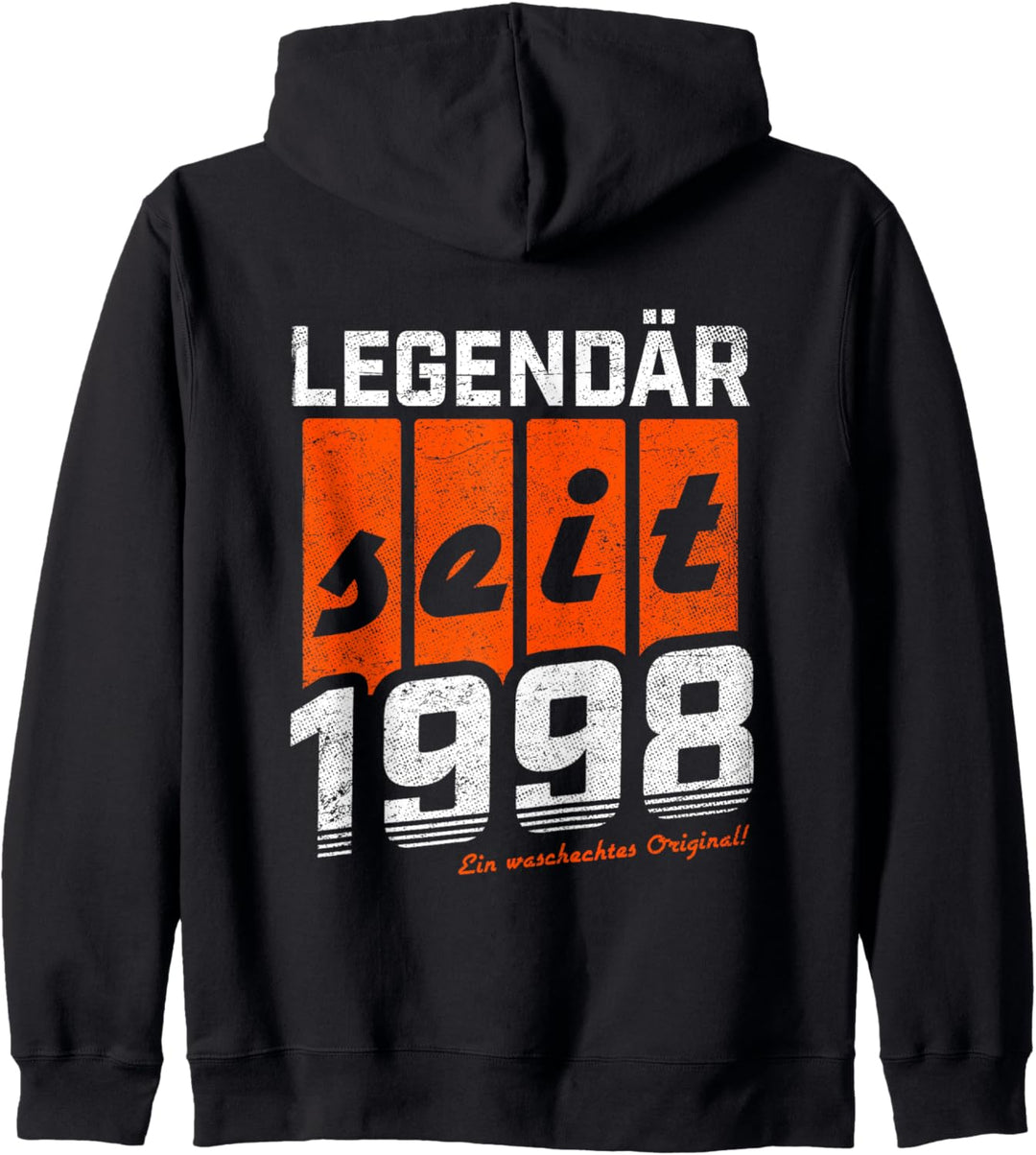 Legendär Seit 1998 Ein Waschechtes Original 25. Geburtstag Kapuzenjacke