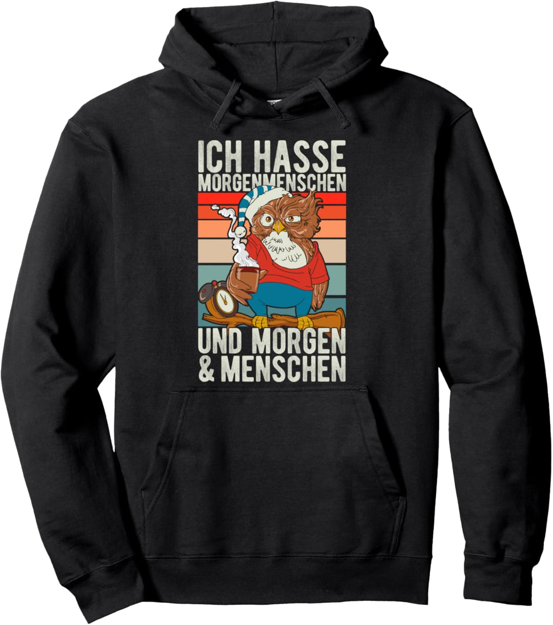 Thats What I Do I Drink Coffee Ich Hasse Morgenmenschen Pullover Hoodie