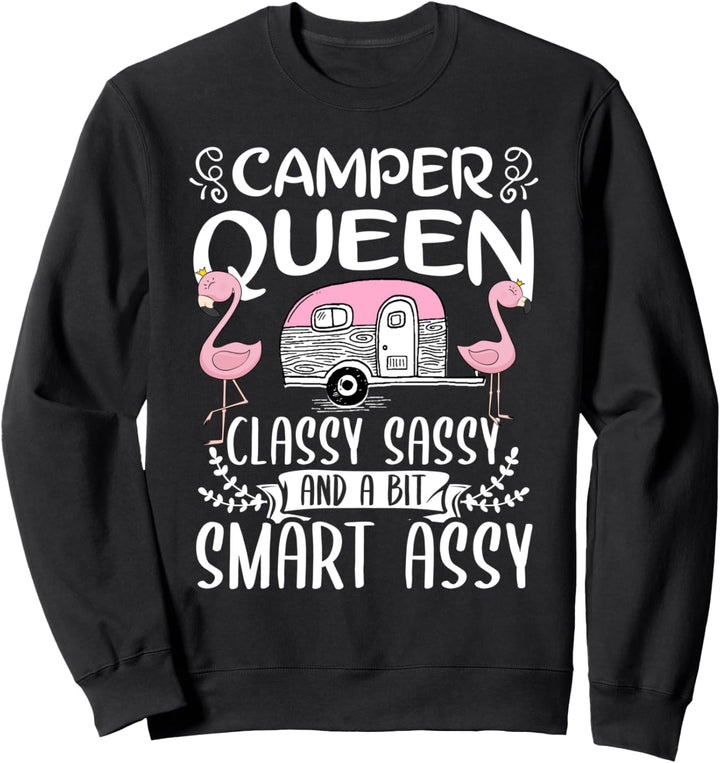 Camper Queen Classy Sassy Campervan Campingplatz geboren Sweatshirt