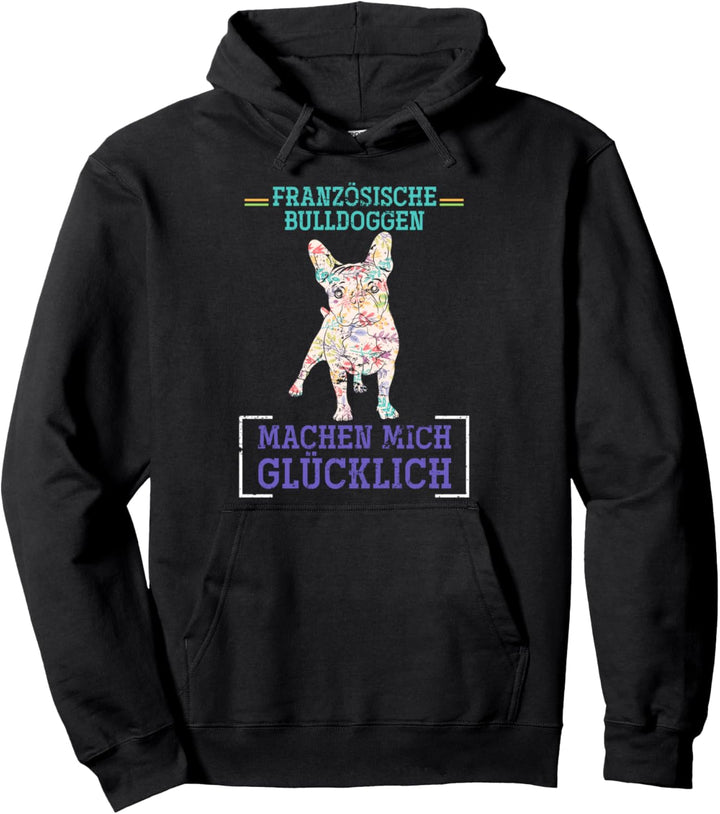 Bulldoggen machen glücklich Vintage Französische Bulldogge Pullover Hoodie