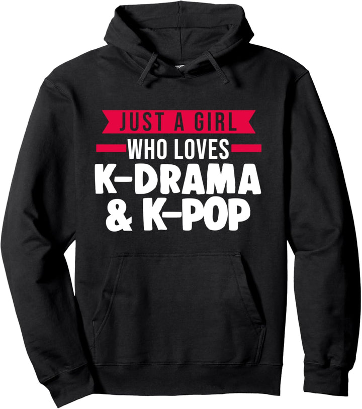 Nur ein Mädchen, das K-Drama liebt & K-Pop K-Pop Pullover Hoodie