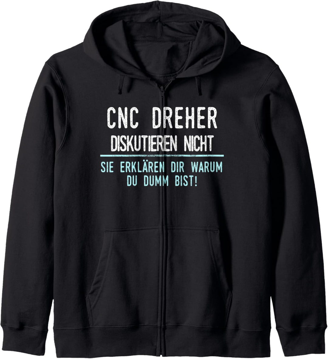 CNC Dreher Geschenk für Arbeitskollegen im Job und Beruf Kapuzenjacke