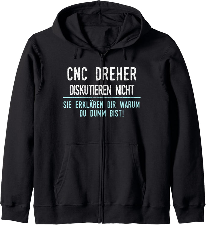 CNC Dreher Geschenk für Arbeitskollegen im Job und Beruf Kapuzenjacke