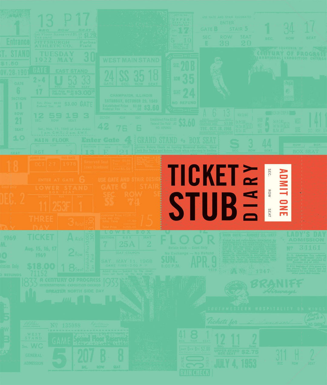 Ticket Stub Diary: (Revised) (Travel Diary, Travel Journal, Scrapbook Journal), Terminkalender