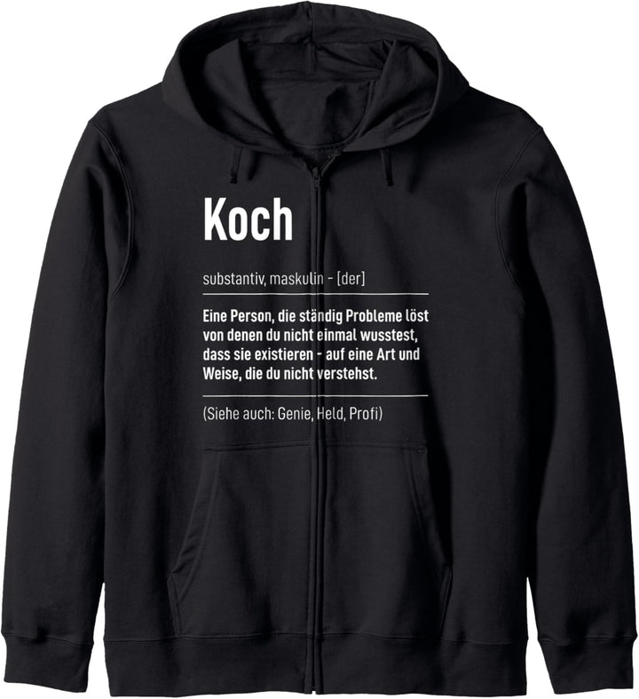 Beruf Sprüche Job Tshirt Köchin Essen Kochen Definition Koch Kapuzenjacke