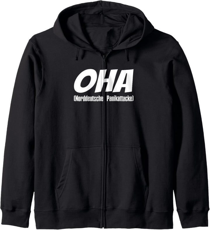 OHA Norddeutsche Panikattacke, lustiges norddeutsches Kapuzenjacke