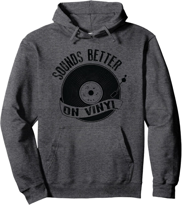 Sounds Better on Vinyl Plattenspieler Pullover Hoodie