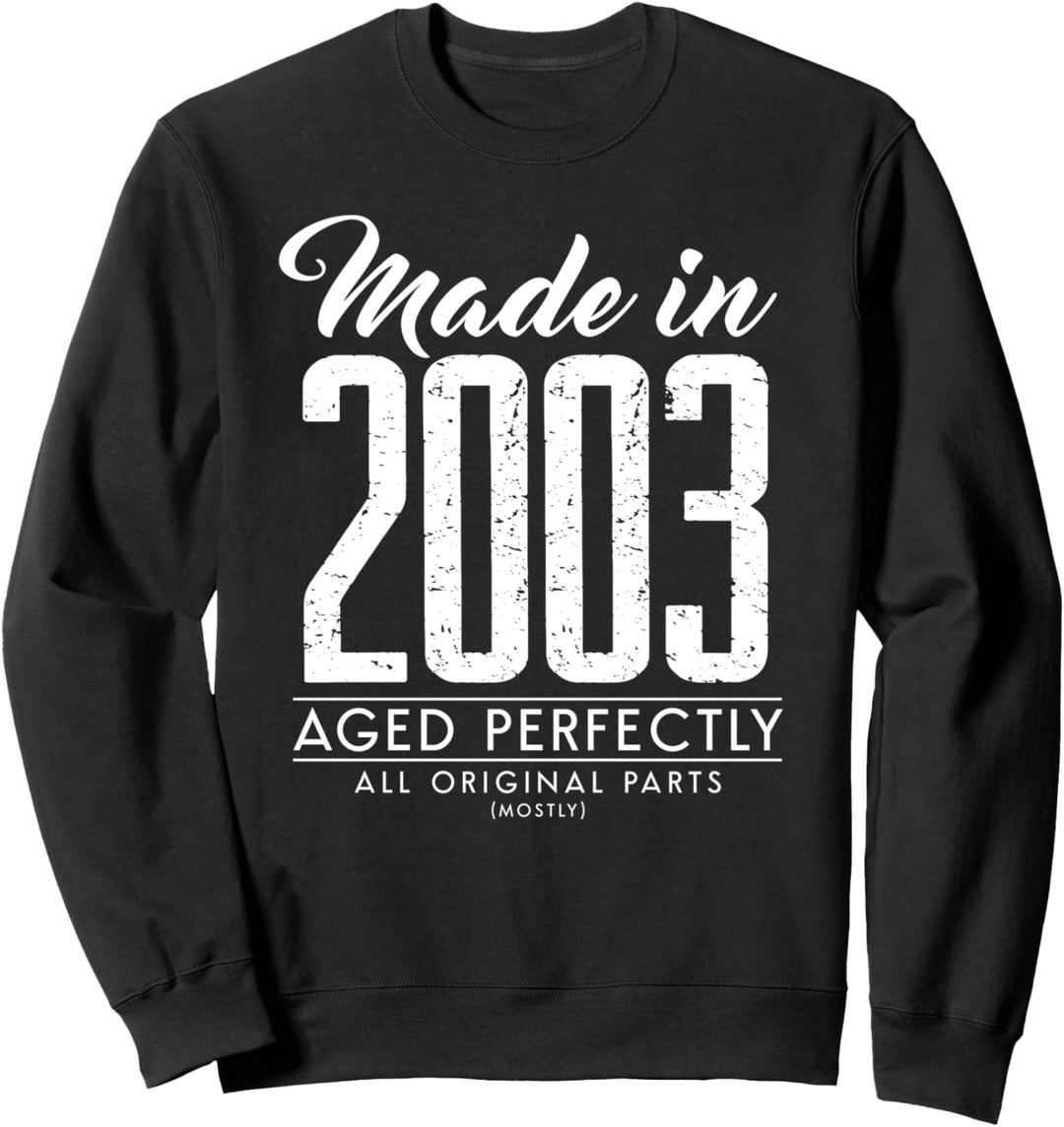 18. Geburtstagsgeschenk Made in 2003 18 Jahren Alt Sweatshirt