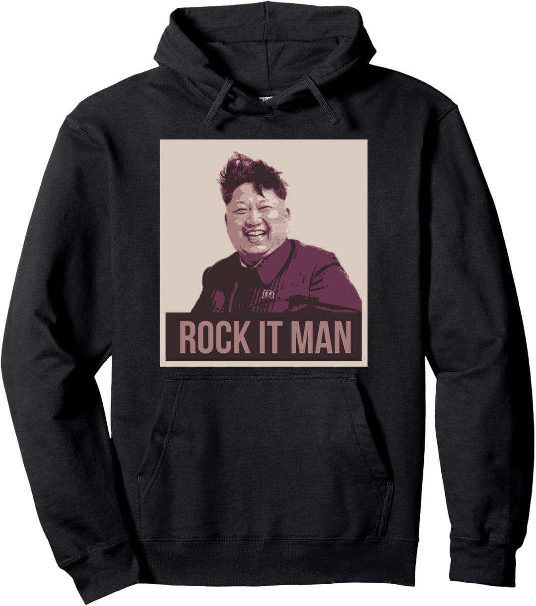 Rocketman Kim Jong Un I Rock It Man Lustiges Meme Pullover Hoodie
