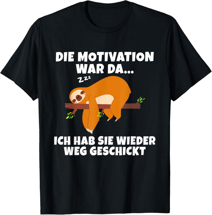 Schlafanzug | Träumendes Faultier Motivation Spruch Pyjama - T-Shirt