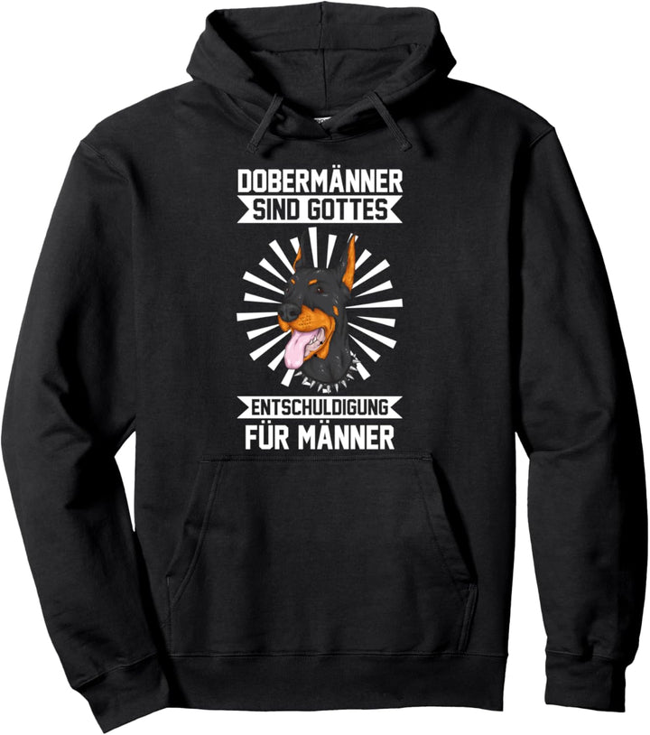 Lustige Sprüche Dobermann Pullover Hoodie
