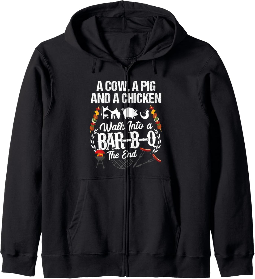 A Cow A Pig And A Chicken Walk Into A Bar Funny BBQ Grilling Kapuzenjacke