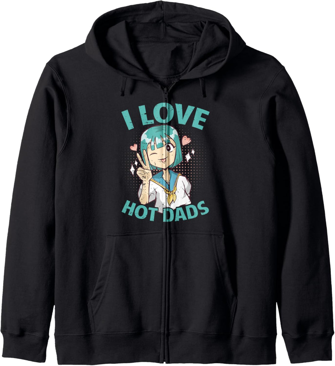 "I Love Hot Dads", lustiges Kawaii-Anime, süsses Mädchen Kapuzenjacke
