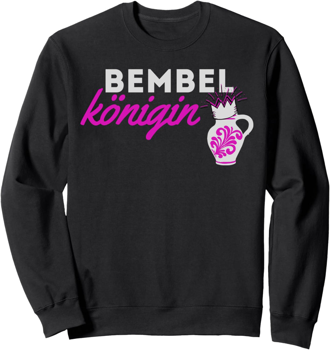 Hessinen Apfelwein Bembel Königin Lustiges Frauen Sweatshirt