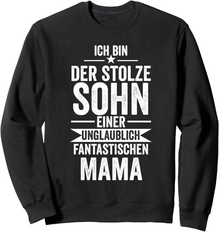Sohn Und Mama Mutter Geschenk Sweatshirt