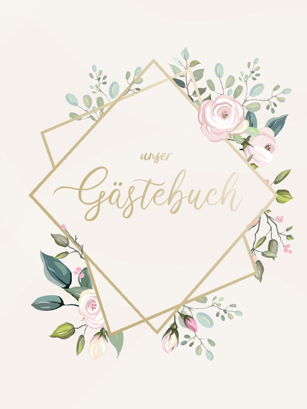 Unser Gästebuch: Gästebuch Hochzeit Hardcover │ 100 Leere Seiten │ Hochformat 21 cm x 27,9 cm │ Hoch