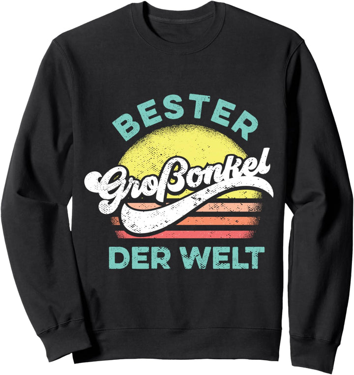 Bester Grossonkel der Welt Vintage Spruch besten Gross Onkel Sweatshirt