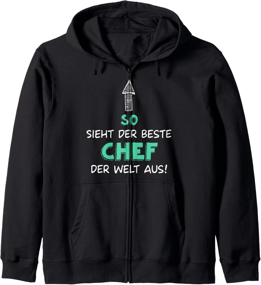 So sieht der beste Chef aus Geschäftsführer Geschenk Kapuzenjacke
