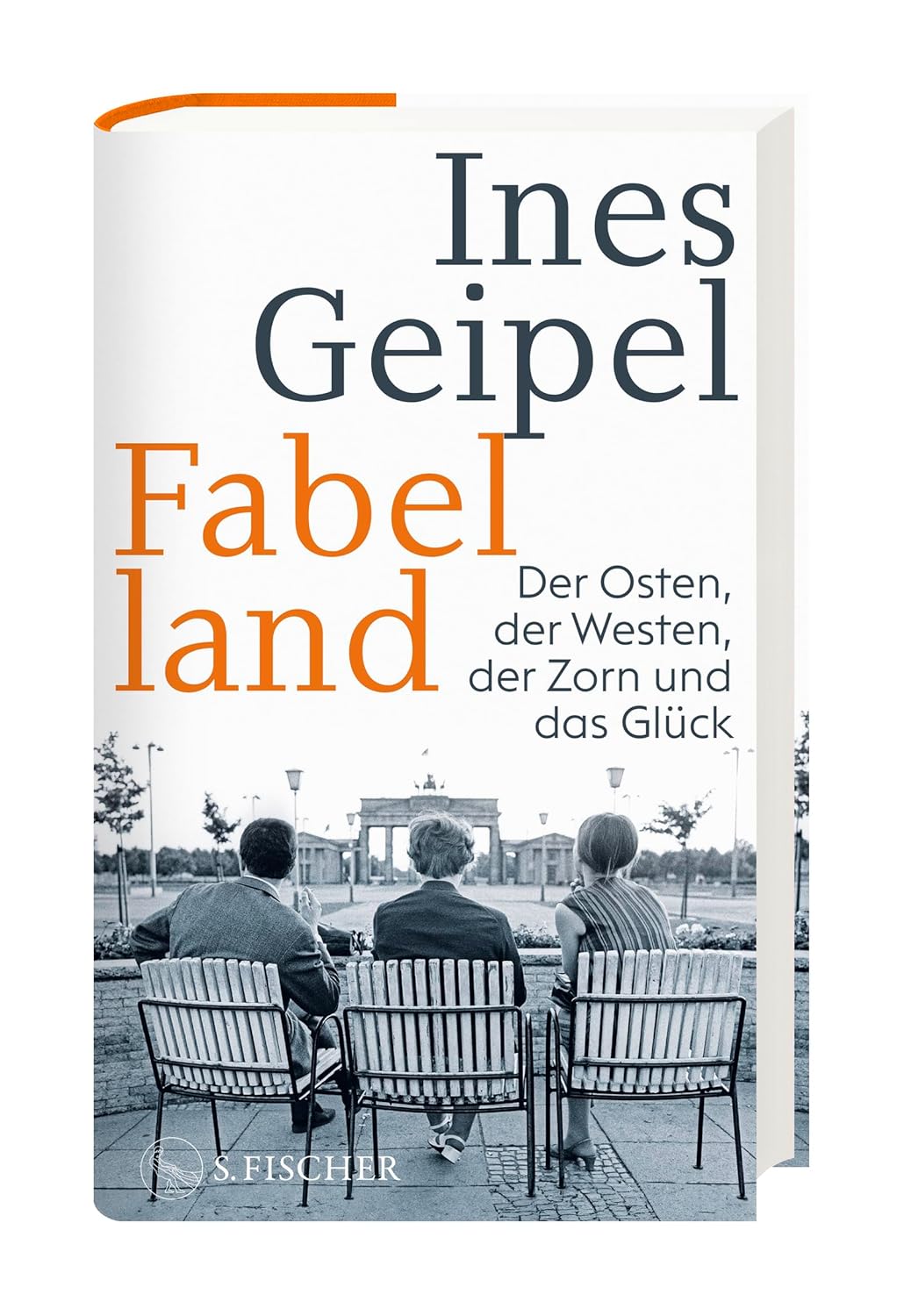 Fabelland: Der Osten, der Westen, der Zorn und das Glück | Nominiert für den Deutschen Sachbuchpreis