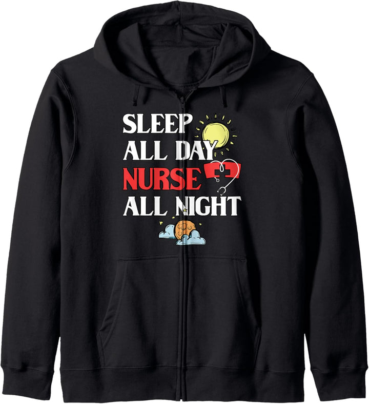 Lustige Krankenschwester Sleep All Day Nurse All Night Kapuzenjacke