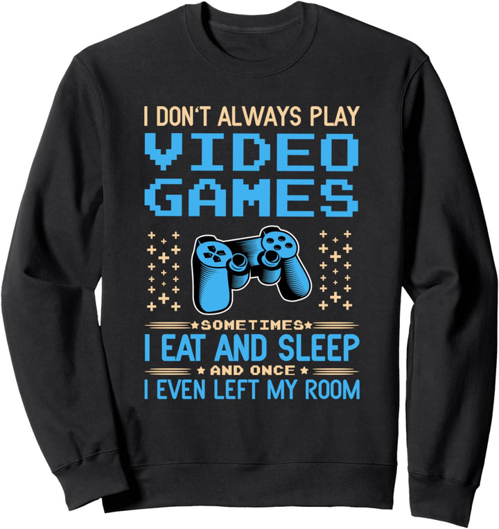 Gamer Ich Bin Nicht Nur Am Zocken für Gaming Fan & Zocker Sweatshirt