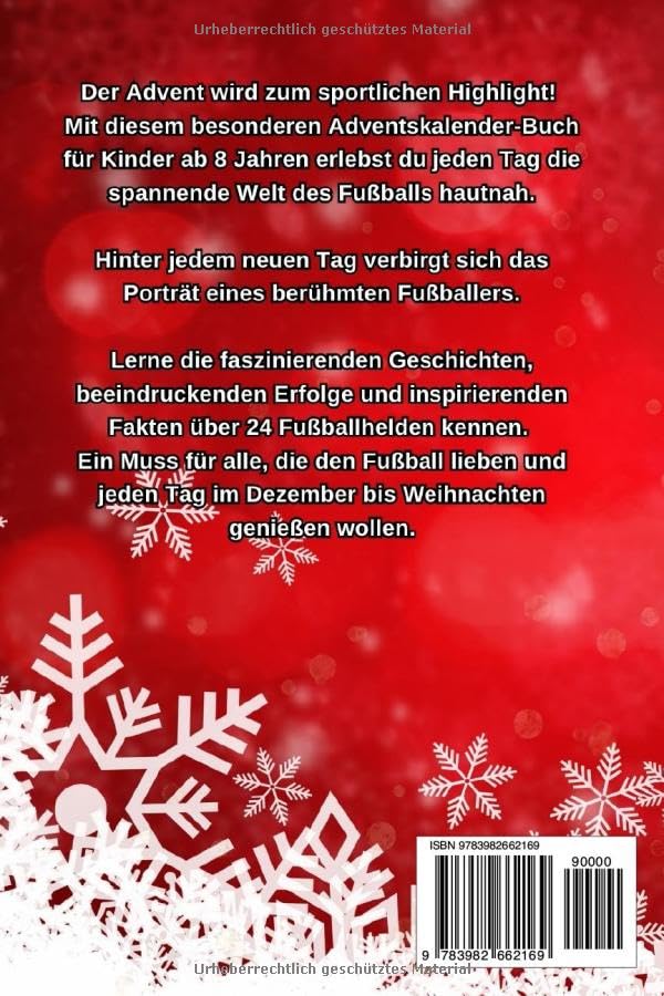 24 Fussballhelden im Advent: Der einzigartige Adventskalender für fussballverrückte Kids mit spannen