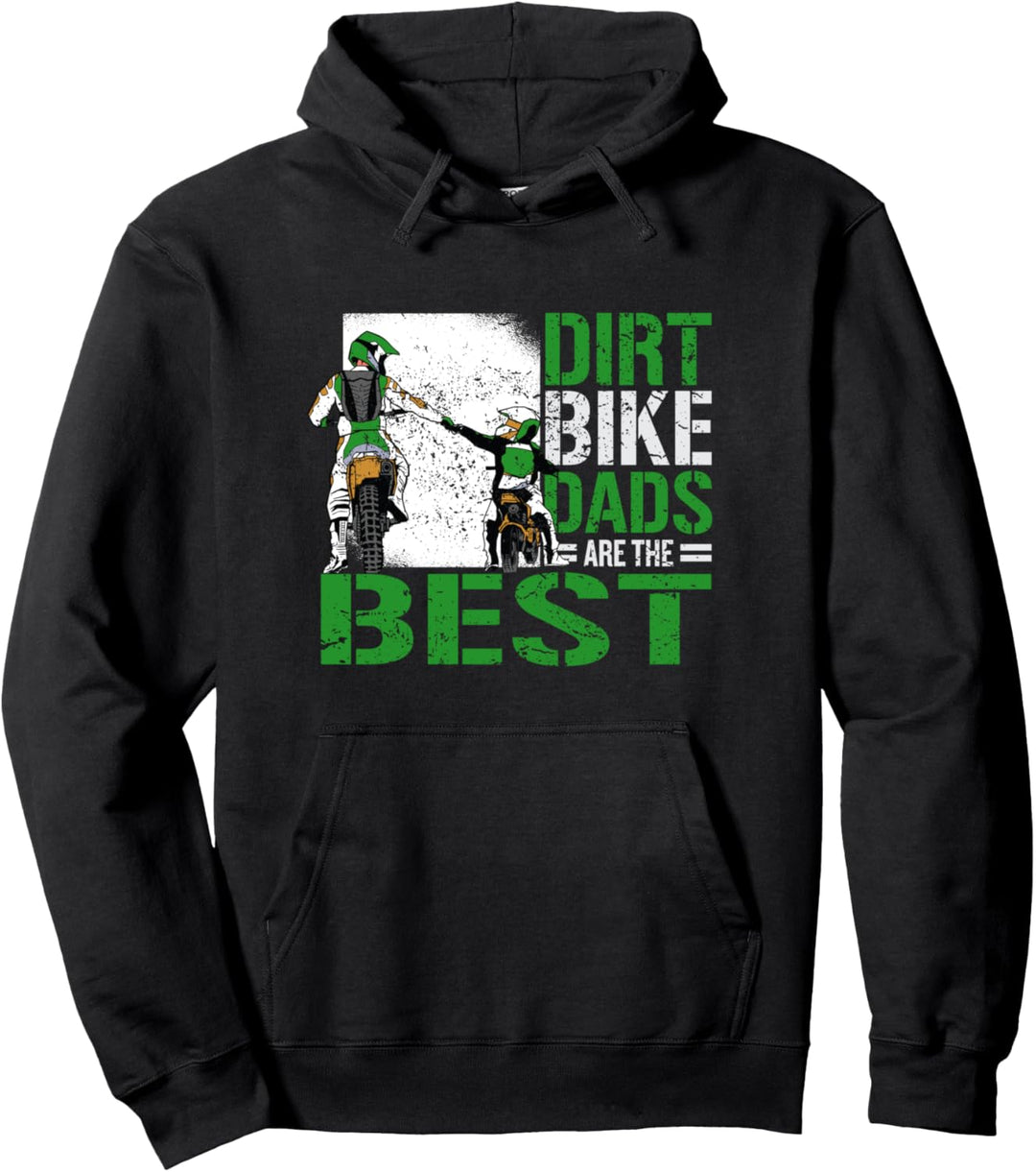 Dirt Bike Dads are the Best Motocross Biker Enduro Papa Pullover Hoodie