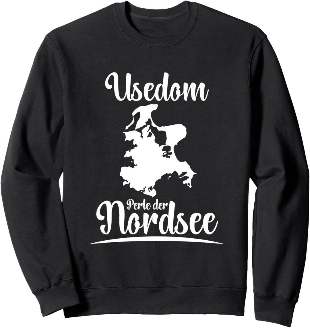 Rügen / Usedom Perle der Nordsee Ostsee Urlaubs Sweatshirt