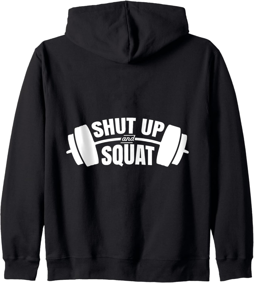 Sei leise und mach Kniebeugen Workout Gym Fitness Kapuzenjacke