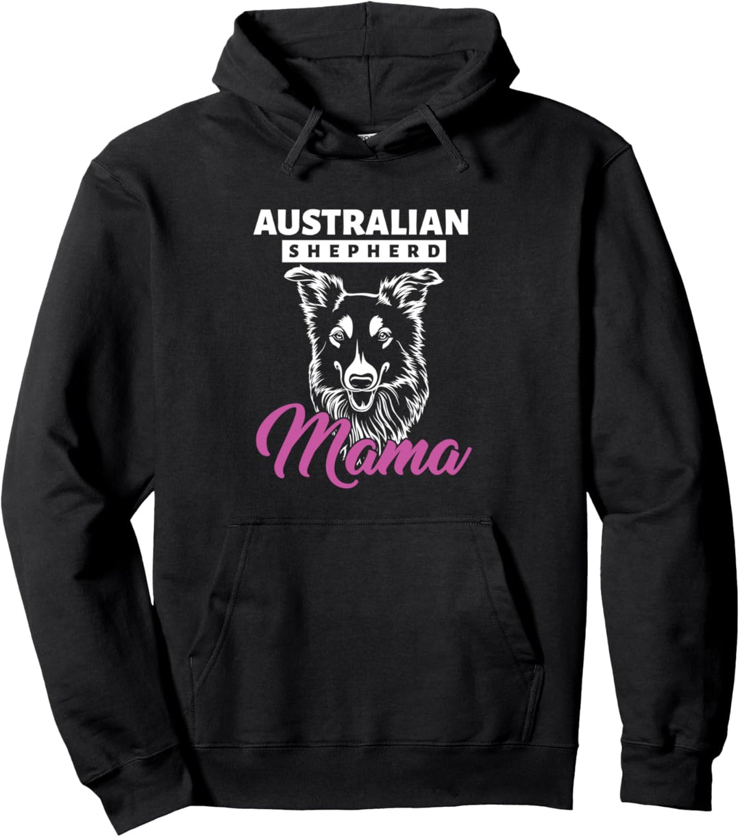 Australian Shepherd Mama Hundemama Hundebesitzerin Geschenk Pullover Hoodie