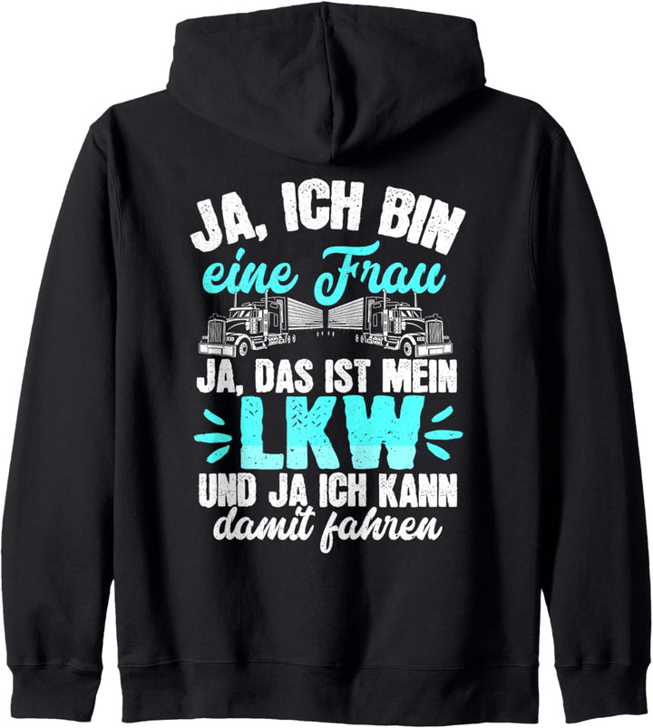 Berufskraftfahrerin Truckerin Spruch Trucker LKW Fahrerin Kapuzenjacke