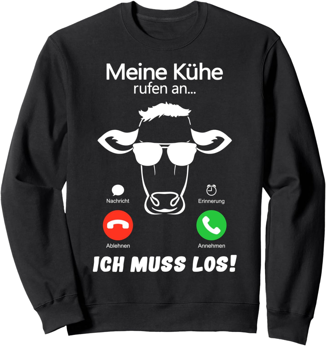 Meine Kühe rufen an Kuh Tshirt Landwirt Bauer Geschenk Tiere Sweatshirt