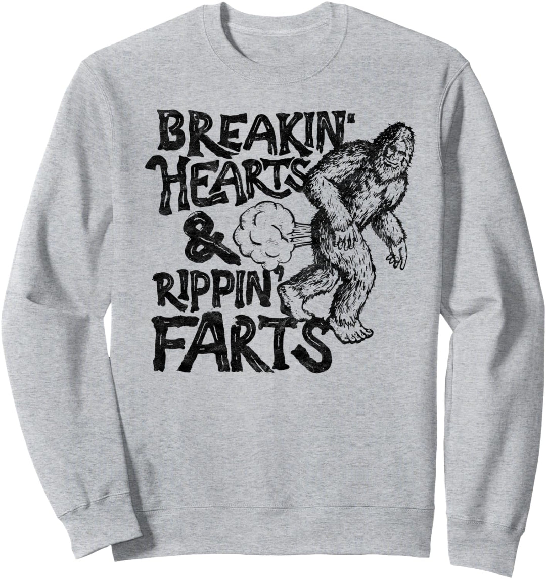 Breaking Hearts Ripping Farts! Funny Bigfoot Sasquatch Gas Sweatshirt