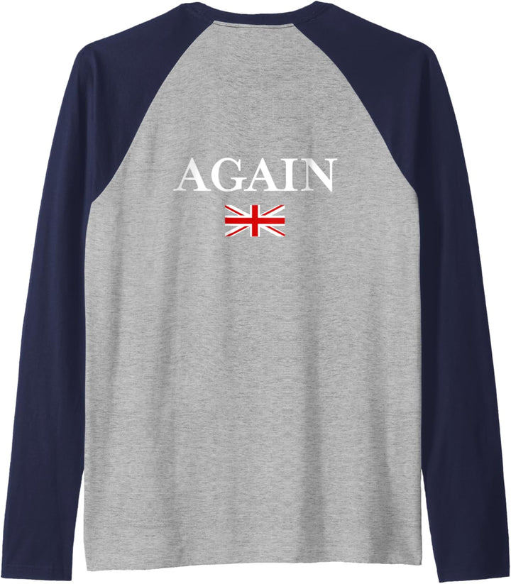 Double-sided Make America Great Britain Again Raglan