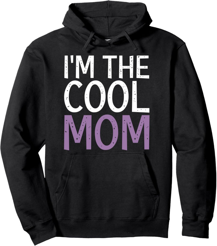 Ich bin der kühle Mom - Muttertag Pullover Hoodie